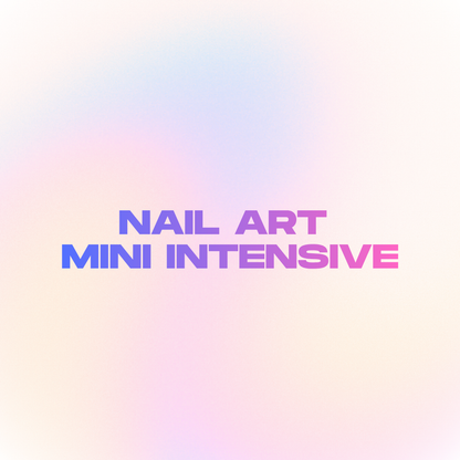 Nail Art Mini Intensive